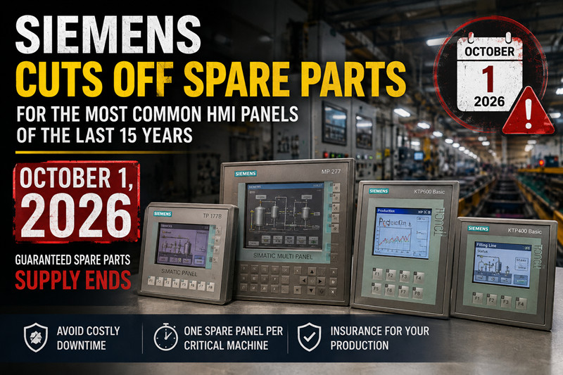 October 1, 2026: Siemens Cuts Off Spare Parts for the Most Common HMI Panels of the Last 15 Years
